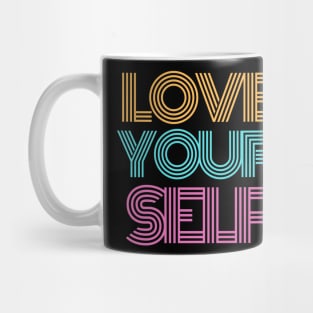 Love your self Mug